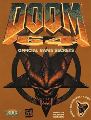 Bild des Verkufers fr Doom 64 Official Game Secrets (Secrets of the Games Series) zum Verkauf von ZBK Books