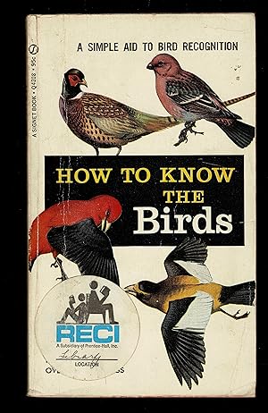 Seller image for How To Know The Birds : An Introduction To Bird Recognition for sale by Granada Bookstore,            IOBA