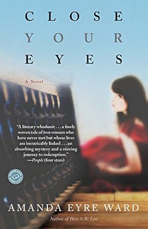 Seller image for Close Your Eyes: A Novel for sale by ZBK Books