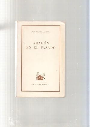 Seller image for Aragon en el pasado for sale by El Boletin