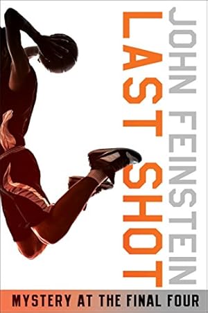 Seller image for Last Shot: Mystery at the Final Four (The Sports Beat, 1) for sale by ZBK Books