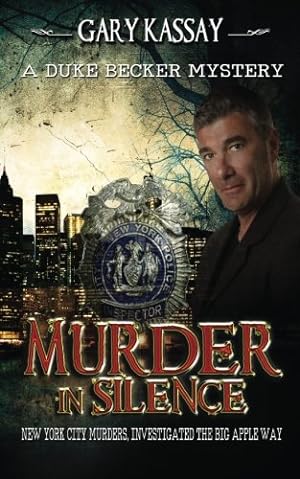 Seller image for Murder in Silence: A Duke Becker Mystery for sale by -OnTimeBooks-