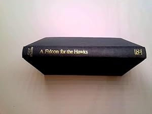 Seller image for Falcon for the Hawks for sale by Goldstone Rare Books