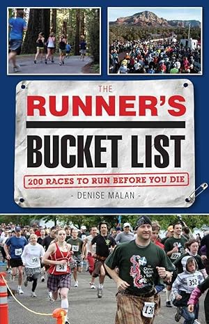 Seller image for The Runner's Bucket List: 200 Races to Run Before You Die for sale by Redux Books