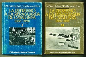 Seller image for LA REPRESSIO A LA RERAGUARDA DE CATALUNYA (1936-1939) (2 Vols.) for sale by Ducable Libros