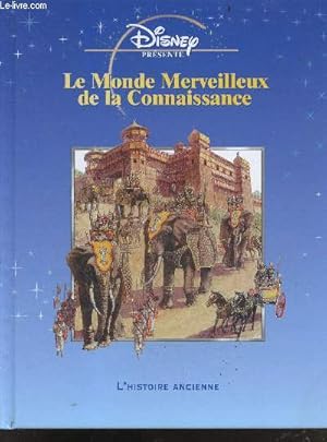 Seller image for Le monde merveilleux de la connaissance - L'histoire ancienne for sale by Le-Livre