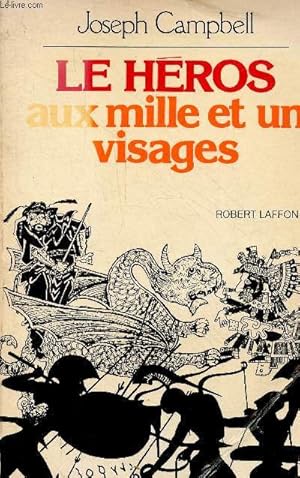 Image du vendeur pour Le hros aux mille et un visages. mis en vente par Le-Livre