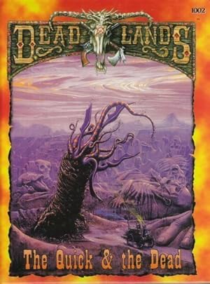 Bild des Verkufers fr The Quick & the Dead (Deadlands) zum Verkauf von ZBK Books