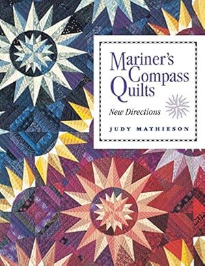 Imagen del vendedor de Mariner's Compass Quilts a la venta por ZBK Books