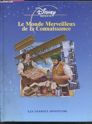 Bild des Verkufers fr Le monde merveilleux de la connaissance - Les grandes inventions zum Verkauf von Le-Livre
