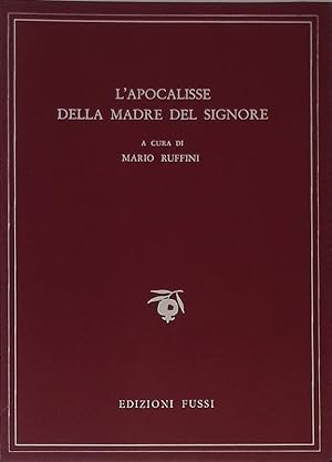 Imagen del vendedor de L'apocalisse della Madre del Signore a la venta por FolignoLibri