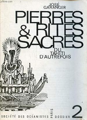 Imagen del vendedor de Pierres & rites sacrs du Tahiti d'autrefois - dossier 2. a la venta por Le-Livre