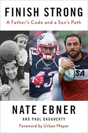 Seller image for Finish Strong: A Father's Code and a Son's Path for sale by ZBK Books