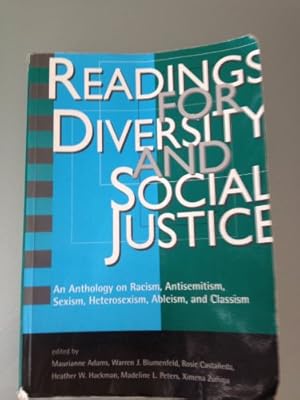 Imagen del vendedor de Readings for Diversity and Social Justice: An Anthology on Racism, Antisemitism, Sexism, Heterosexism, Ableism, and Classism a la venta por ZBK Books