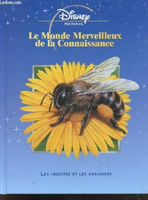 Seller image for Le monde merveilleux de la connaissance - Les insectes et les araignees for sale by Le-Livre