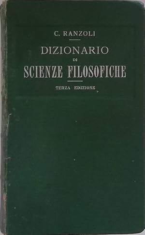 Imagen del vendedor de Dizionario di scienze filosofiche. Terza edizione a la venta por FolignoLibri