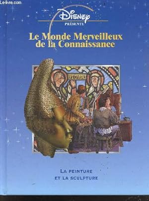 Seller image for Le monde merveilleux de la connaissance - La peinture et la sculpture for sale by Le-Livre