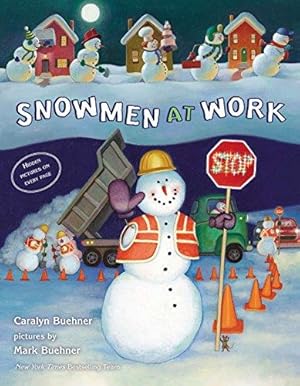 Bild des Verkufers fr Snowmen at Work zum Verkauf von WeBuyBooks