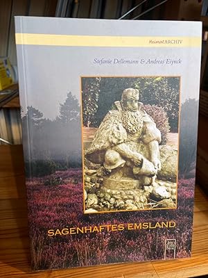 Seller image for Sagenhaftes Emsland. (= Reihe: Heimatarchiv). for sale by Altstadt-Antiquariat Nowicki-Hecht UG