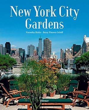 Bild des Verkufers fr New York City Gardens zum Verkauf von ZBK Books