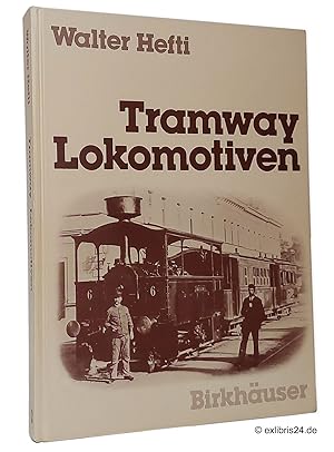 Seller image for Tramway-Lokomotiven for sale by exlibris24 Versandantiquariat