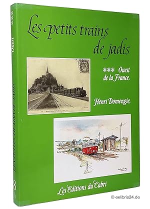 Bild des Verkufers fr Les petits trains de jadis, Volume 3: Ouest de la France zum Verkauf von exlibris24 Versandantiquariat