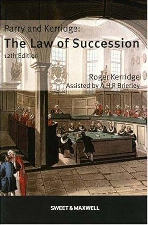 Bild des Verkufers fr Parry and Kerridge: The Law of Succession zum Verkauf von WeBuyBooks