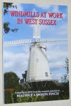 Windmills at Work in West Sussex