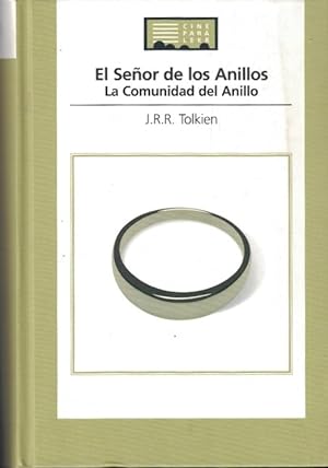 Imagen del vendedor de El Seor de los Anillos. I. LA COMUNIDAD DEL ANILLO a la venta por Librera Torren de Rueda