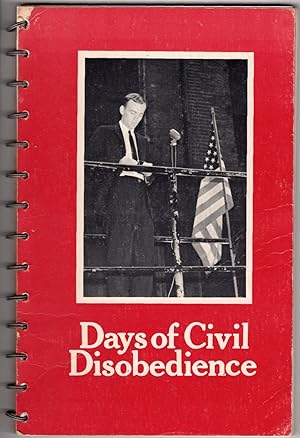 Days of Civil Disobedience: Henry David Thoureau's Essay on the Duty of Civil Disobedience with P...