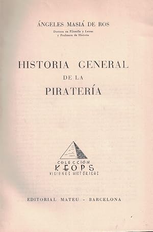 Bild des Verkufers fr HISTORIA GENERAL DE LA PIRATERA zum Verkauf von Librera Torren de Rueda
