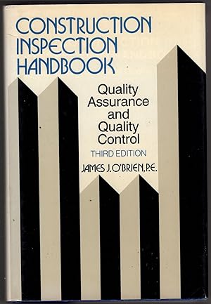 Construction Inspection Handbook: Quality Asssurance / Quality Control