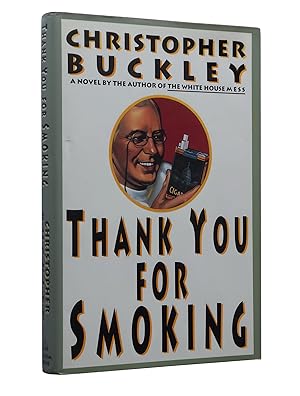 Imagen del vendedor de Thank You for Smoking a la venta por Bowman Books