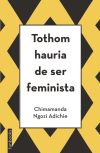 Seller image for Tothom hauria de ser feminista for sale by AG Library