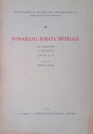 Immagine del venditore per Iconografia romana imperiale da Carausio a Giuliano (287-363 d.C.) venduto da FolignoLibri