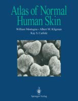 Seller image for Atlas of Normal Human Skin for sale by -OnTimeBooks-