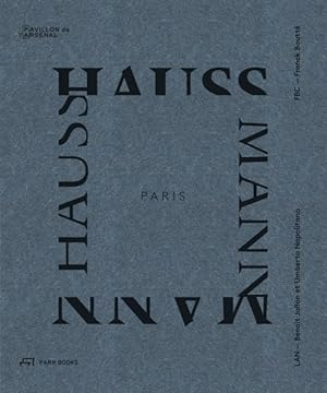 Immagine del venditore per Paris Haussmann : A Model's Relevance venduto da GreatBookPrices