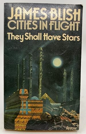 Seller image for They Shall Have Stars for sale by Ab Astra Books