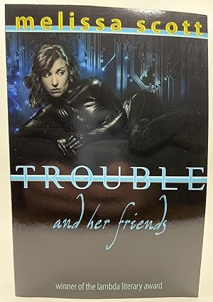 Seller image for Trouble And Her Friends for sale by Ab Astra Books