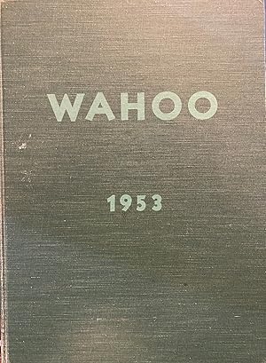 Wahoo 1953 (Dowagiac Central High Yearbook)