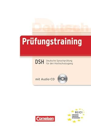 Bild des Verkufers fr Deutsch als Fremdsprache. Prfungstraining. Deutsche Sprachprfung fr den Hochschulzugang : Europischer Referenzrahmen: B2/C1. Lernerhandbuch mit CD zum Verkauf von AHA-BUCH GmbH