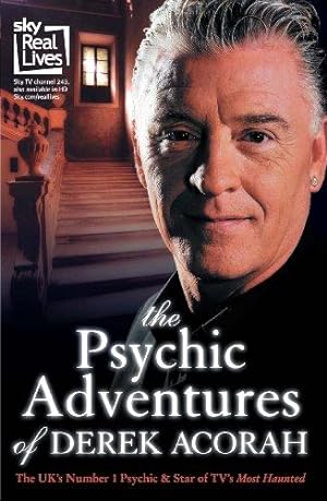 Seller image for The Psychic Adventures of Derek Acorah: TV's number one psychic: Star of TV  s Most Haunted for sale by WeBuyBooks