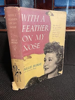 Seller image for With A Feather On My Nose for sale by Matthew's Books