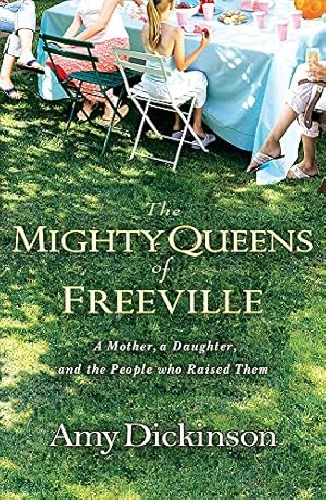 Seller image for The Mighty Queens of Freeville for sale by WeBuyBooks 2