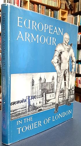 European Armour in the Tower of London (Ministry of Public Building and Works)