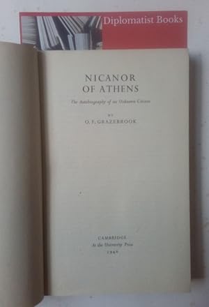 Nicanor of Athens: The Autobiography of an Unknown Citizen