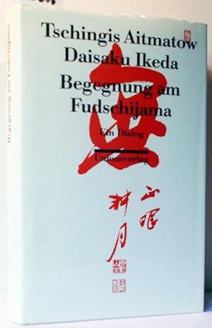 Seller image for Begegnung am Fudschijama (Ein Dialog) for sale by Antiquariat Zinnober
