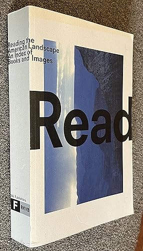 Imagen del vendedor de Reading the American Landscape; An Index of Books and Images a la venta por DogStar Books