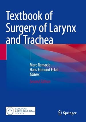 Bild des Verkufers fr Textbook of Surgery of Larynx and Trachea zum Verkauf von AHA-BUCH GmbH