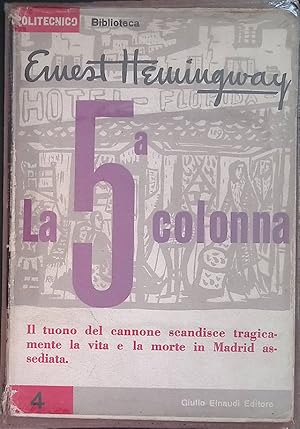 Imagen del vendedor de La quinta colonna a la venta por FolignoLibri